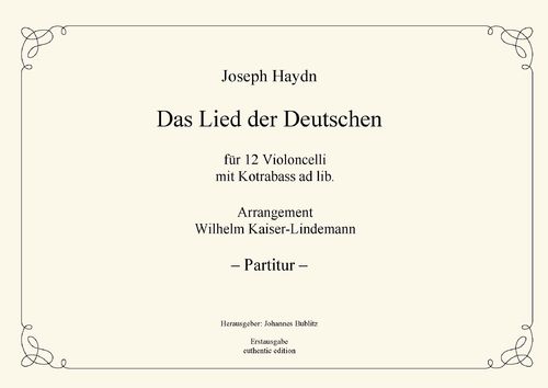 Haydn, Joseph: „Das Lied der Deutschen" für 12 Violoncelli mit Kontrabass ad lib.