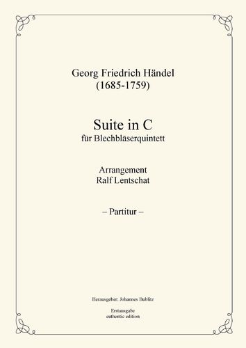 Händel, Georg Friedrich: Suite in C für Blechbläserquintett