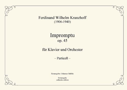 Kranzhoff, Ferdinand Wilhelm: Impromptu op. 45 para piano y orquesta (particell 2 pianos)