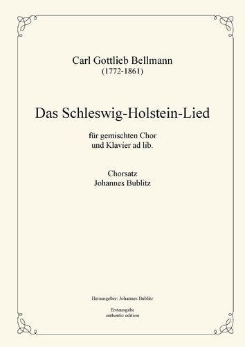 Bellmann, Carl Gottlieb: El Schleswig-Holstein himno "Schleswig-Holstein meerumschlungen“