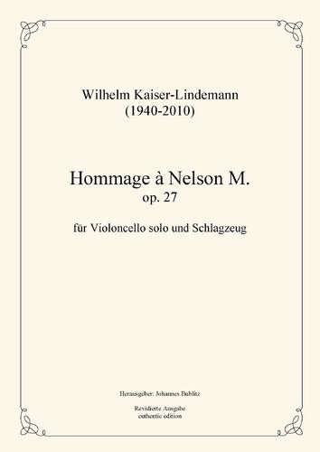 Kaiser-Lindemann, Wilhelm: Hommage à Nelson M. op. 27 für Violoncello und Schlagzeug