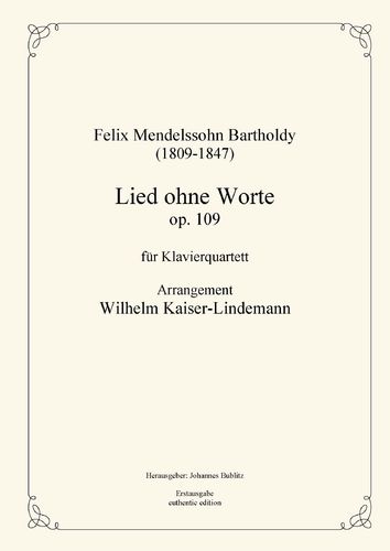 Mendelssohn Bartholdy, Felix: Lied ohne Worte op. 109 für Klavierquartett
