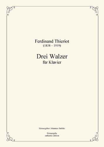 Thieriot, Ferdinand: Drei Walzer für Klavier