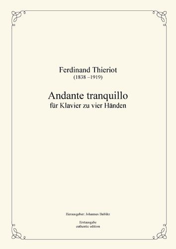 Thieriot, Ferdinand: Andante tranquillo for piano four hands (full score)