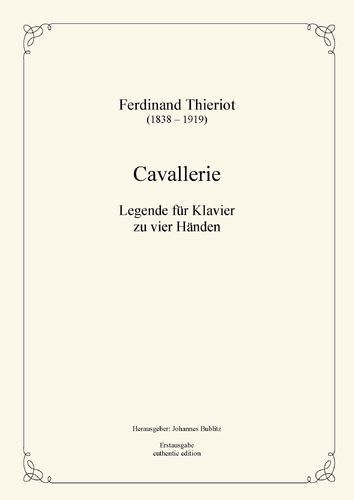Thieriot, Ferdinand: Cavallerie für Klavier zu vier Händen (Partitur)