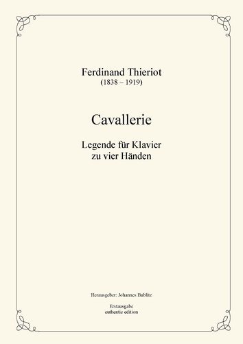 Thieriot, Ferdinand: Cavallerie für Klavier zu vier Händen (vierhändiges Layout)