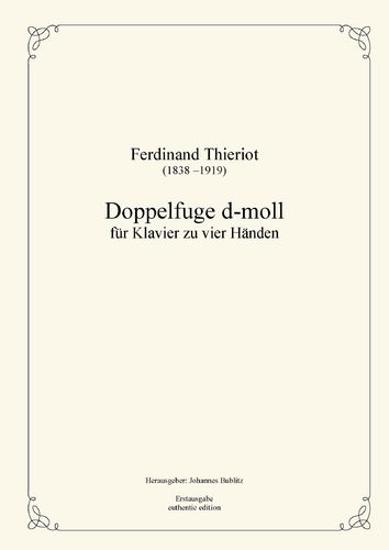 Thieriot, Ferdinand: Fuga doble para piano a cuatro manos (diseño de cuatro manos)