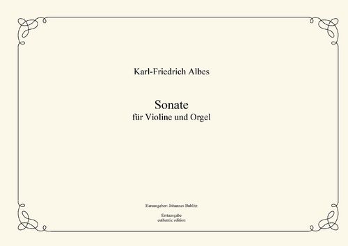 Albes, Karl-Friedrich: Sonata for violin and organ