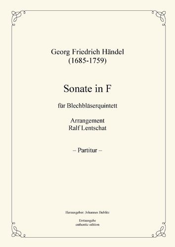 Handel, Georg Friedrich: Sonata in F major for Brass Quintet