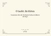 Anonymus: „O laufet, ihr Hirten“ - Variationen über ein Weihnachtslied aus Schlesien für Orgel