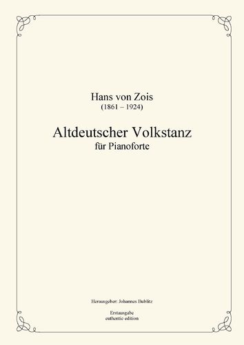 Zois, Hans von: Old-German folk dance for Piano