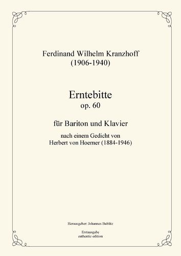 Kranzhoff, Ferdinand Wilhelm: Erntebitte op. 60 para barítono y piano