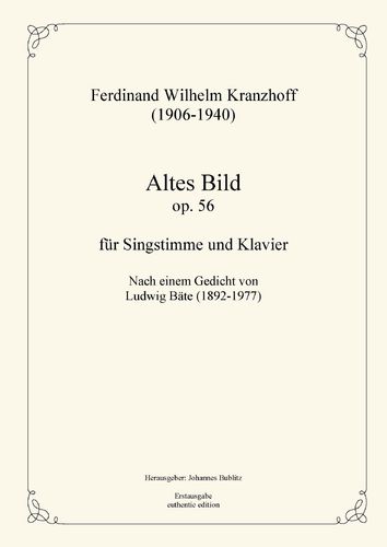 Kranzhoff, Ferdinand Wilhelm: Altes Bild op. 56 for voice and piano