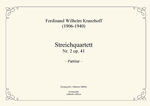 Kranzhoff, Ferdinand Wilhelm: String Quartet No. 2 op. 41