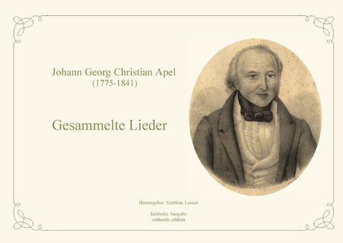 Apel, Johann Georg Christian: Gesammelte Lieder