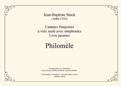 Stuck, Jean-Baptiste: «Philomèle» Cantate I de Cantates françoises à voix seule avec simphonies
