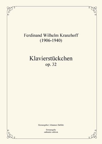 Kranzhoff, Ferdinand Wilhelm: Little piano piece op. 32