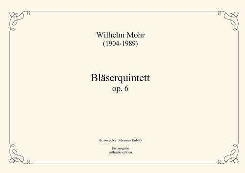 Mohr, Wilhelm: Quinteto de viento op. 6