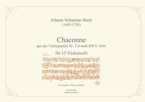 Bach, Johann Sebastian: Chacona No. 2 en re menor BWV 1004 para 12 violonchelos