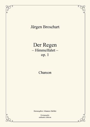 Broschart, Jürgen: Der Regen op. 1