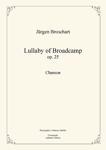 Broschart, Jürgen: Bredkamp - Lullaby of Broadcamp op. 25