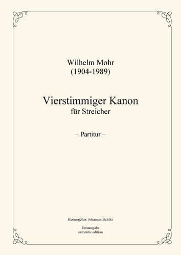 Mohr, Wilhelm: Canon de cuatro partes para cuerdas